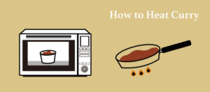 カレーのおいしい温め方